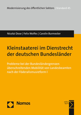 Dose / Wolfes / Burmester | Kleinstaaterei im Dienstrecht der deutschen Bundesländer | Buch | sack.de