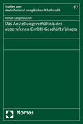 Langenbucher |  Das Anstellungsverhältnis des abberufenen GmbH-Geschäftsführers | Buch |  Sack Fachmedien