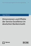 Weimann |  Dimensionen und Effekte der Service Excellence im deutschen Bankenmarkt | Buch |  Sack Fachmedien