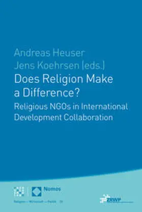 Heuser / Koehrsen |  Does Religion Make a Difference? | Buch |  Sack Fachmedien