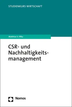 Fifka | CSR- und Nachhaltigkeitsmanagement | Buch | 978-3-8487-6713-7 | sack.de