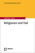 Höpflinger / Müller |  Religionen und Tod | Buch |  Sack Fachmedien