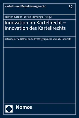 Körber / Immenga |  Innovation im Kartellrecht - Innovation des Kartellrechts | Buch |  Sack Fachmedien