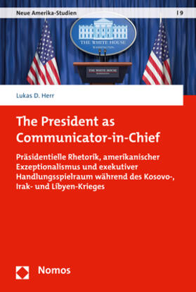 Herr | Herr, L: President as Communicator-in-Chief | Buch | 978-3-8487-6753-3 | sack.de