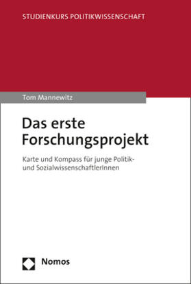 Mannewitz | Das erste Forschungsprojekt | Buch | 978-3-8487-6760-1 | sack.de