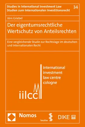 Griebel | Der eigentumsrechtliche Wertschutz von Anteilsrechten | Buch | 978-3-8487-6789-2 | www.sack.de