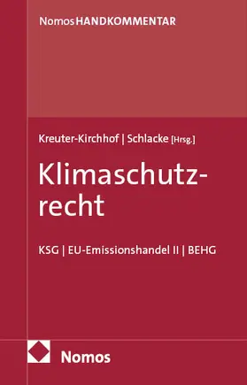 Schlacke / Kreuter-Kirchhof |  Klimaschutzrecht | Buch |  Sack Fachmedien