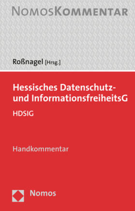 Roßnagel |  Hessisches Datenschutz- und InformationsfreiheitsG | Buch |  Sack Fachmedien