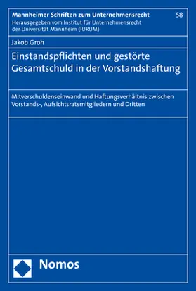 Groh |  Einstandspflichten und gestörte Gesamtschuld in der Vorstandshaftung | Buch |  Sack Fachmedien