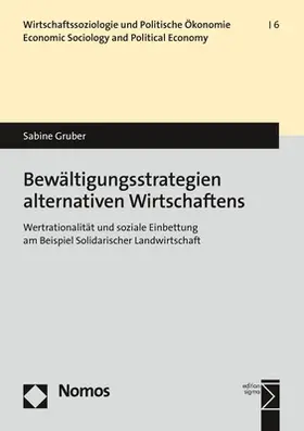 Gruber |  Bewältigungsstrategien alternativen Wirtschaftens | Buch |  Sack Fachmedien