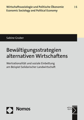 Gruber | Bewältigungsstrategien alternativen Wirtschaftens | Buch | 978-3-8487-6819-6 | sack.de