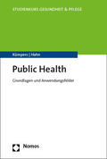 Dieterich / Gerlinger / Hahn |  Public Health/Gesundheitswissenschaften | Buch |  Sack Fachmedien