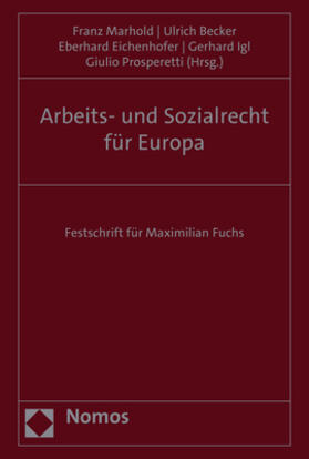 Marhold / Becker / Eichenhofer | Arbeits- und Sozialrecht für Europa | Buch | sack.de