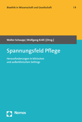 Schaupp / Kröll | Spannungsfeld Pflege | Buch | 978-3-8487-6851-6 | sack.de