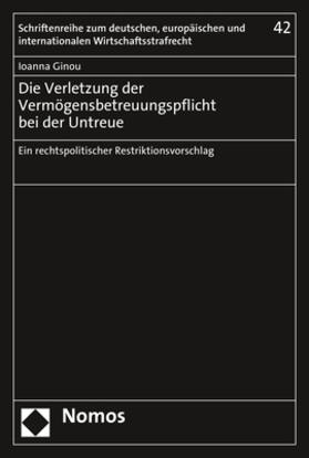 Ginou | Die Verletzung der Vermögensbetreuungspflicht bei der Untreue | Buch | 978-3-8487-6860-8 | sack.de