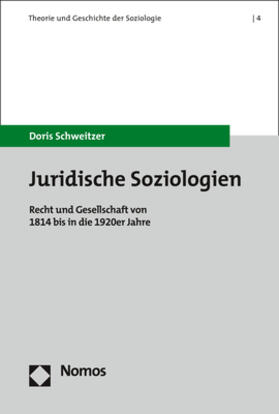Schweitzer | Schweitzer, D: Juridische Soziologien | Buch | 978-3-8487-6878-3 | sack.de