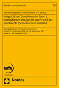  Integrität und Compliance im Sport - Internationale Bezüge des Sports und des Sportrechts - Schiedsrichter im Recht | Buch |  Sack Fachmedien