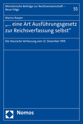 Rasper | "... eine Art Ausführungsgesetz zur Reichsverfassung selbst" | Buch | 978-3-8487-6891-2 | sack.de