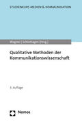 Wagner / Schönhagen |  Qualitative Methoden der Kommunikationswissenschaft | Buch |  Sack Fachmedien