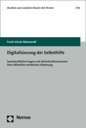 Schulz-Nieswandt | Digitalisierung der Selbsthilfe | Buch | 978-3-8487-6923-0 | sack.de