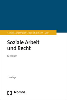 Stock / Schermaier-Stöckl / Klomann | Stock, C: Soziale Arbeit und Recht | Buch | 978-3-8487-6925-4 | sack.de