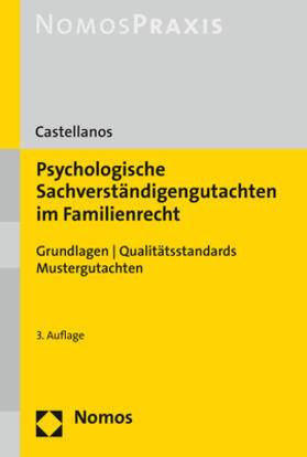 Castellanos |  Psychologische Sachverständigengutachten im Familienrecht | Buch |  Sack Fachmedien