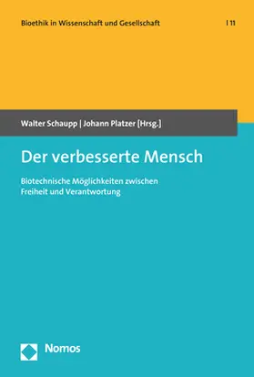 Schaupp / Platzer |  Der verbesserte Mensch | Buch |  Sack Fachmedien