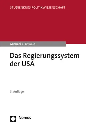 Oswald |  Das Regierungssystem der USA | Buch |  Sack Fachmedien