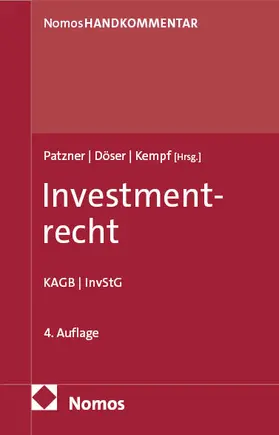 Patzner / Döser / Kempf | Investmentrecht | Buch | 978-3-8487-7004-5 | sack.de