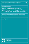 Schött |  Recht und Humanismus, Wirtschaften und Humanität | Buch |  Sack Fachmedien