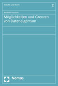 Haustein |  Haustein, B: Möglichkeiten und Grenzen von Dateneigentum | Buch |  Sack Fachmedien