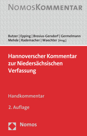 Butzer / Epping / Brosius-Gersdorf |  Hannoverscher Kommentar zur Niedersächsischen Verfassung | Buch |  Sack Fachmedien