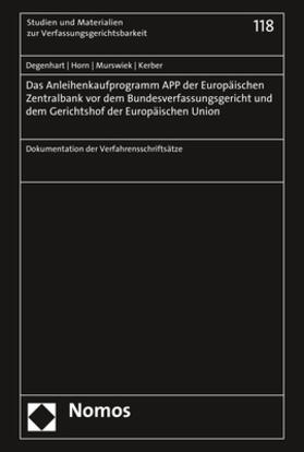 Degenhart / Horn / Murswiek |  Degenhart, C: Anleihenkaufprogramm APP/Europ. Zentralbank | Buch |  Sack Fachmedien
