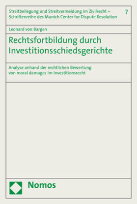 von Bargen | Bargen, L: Rechtsfortbildung / Investitionsschiedsgericht | Buch | 978-3-8487-7026-7 | sack.de
