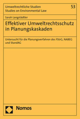 Langstädtler |  Langstädtler, S: Effektiver Umweltrechtsschutz in Planungska | Buch |  Sack Fachmedien