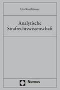 Kindhäuser |  Analytische Strafrechtswissenschaft | Buch |  Sack Fachmedien
