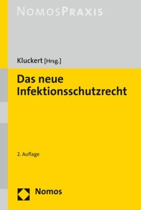 Kluckert |  Das neue Infektionsschutzrecht | Buch |  Sack Fachmedien