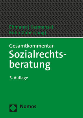 Ehmann / Karmanski / Kuhn-Zuber |  Gesamtkommentar Sozialrechtsberatung | Buch |  Sack Fachmedien