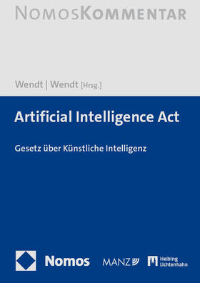 Wendt | Artificial Intelligence Act | Buch | 978-3-8487-7064-9 | sack.de
