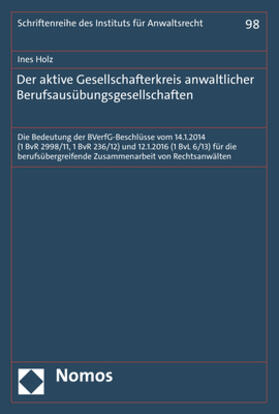 Holz | Holz, I: Der aktive Gesellschafterkreis anwaltlicher Beruf | Buch | 978-3-8487-7102-8 | sack.de