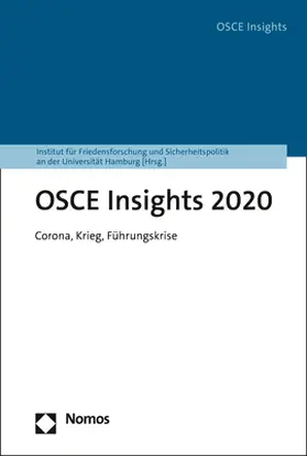 Institut für Friedensforschung und Sicherheitspolitik an der Universität Hamburg |  OSCE Insights 2020 | Buch |  Sack Fachmedien