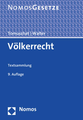 Tomuschat / Walter | Völkerrecht | Buch | 978-3-8487-7122-6 | sack.de