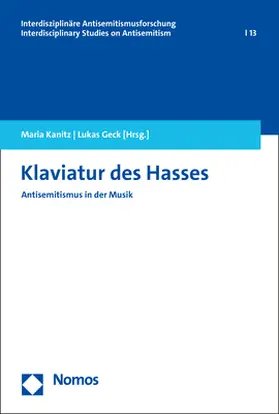Kanitz / Geck | Klaviatur des Hasses | Buch | 978-3-8487-7147-9 | sack.de