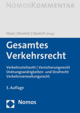 Haus / Krumm / Quarch | Gesamtes Verkehrsrecht | Buch | 978-3-8487-7150-9 | sack.de