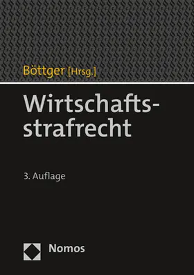 Böttger |  Wirtschaftsstrafrecht | Buch |  Sack Fachmedien