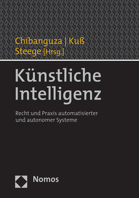 Chibanguza / Kuß / Steege | Künstliche Intelligenz | Buch | 978-3-8487-7161-5 | sack.de