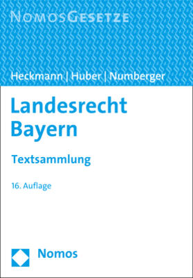 Heckmann / Huber / Numberger | Landesrecht Bayern | Buch | 978-3-8487-7165-3 | sack.de