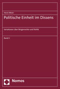 Meier |  Meier, H: Politische Einheit im Dissens | Buch |  Sack Fachmedien
