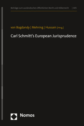 von Bogdandy / Mehring / Hussain |  Carl Schmitt¿s European Jurisprudence | Buch |  Sack Fachmedien