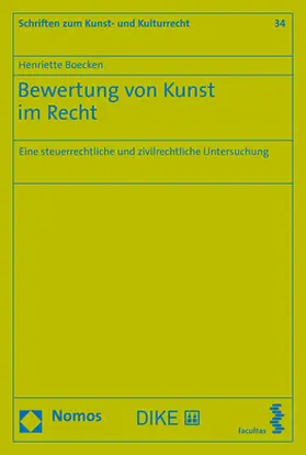 Boecken |  Bewertung von Kunst im Recht | Buch |  Sack Fachmedien